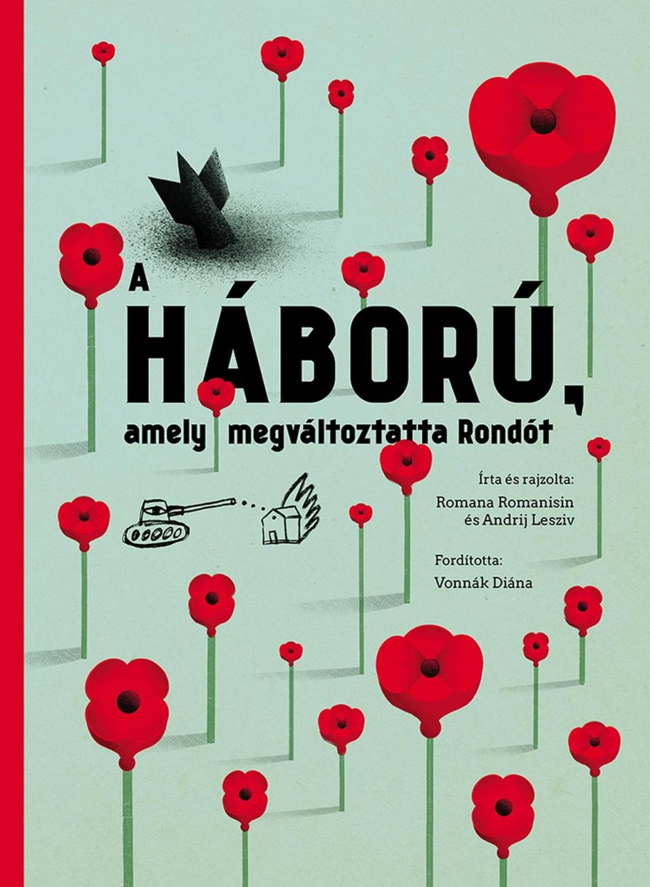 A háború, amely megváltoztatta rondót