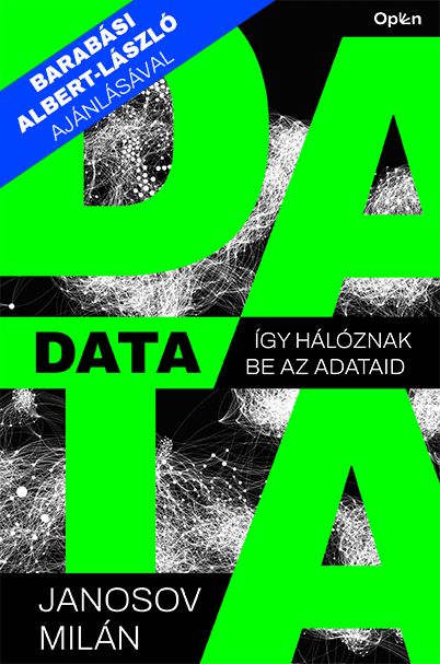 Data - így hálóznak be az adataid