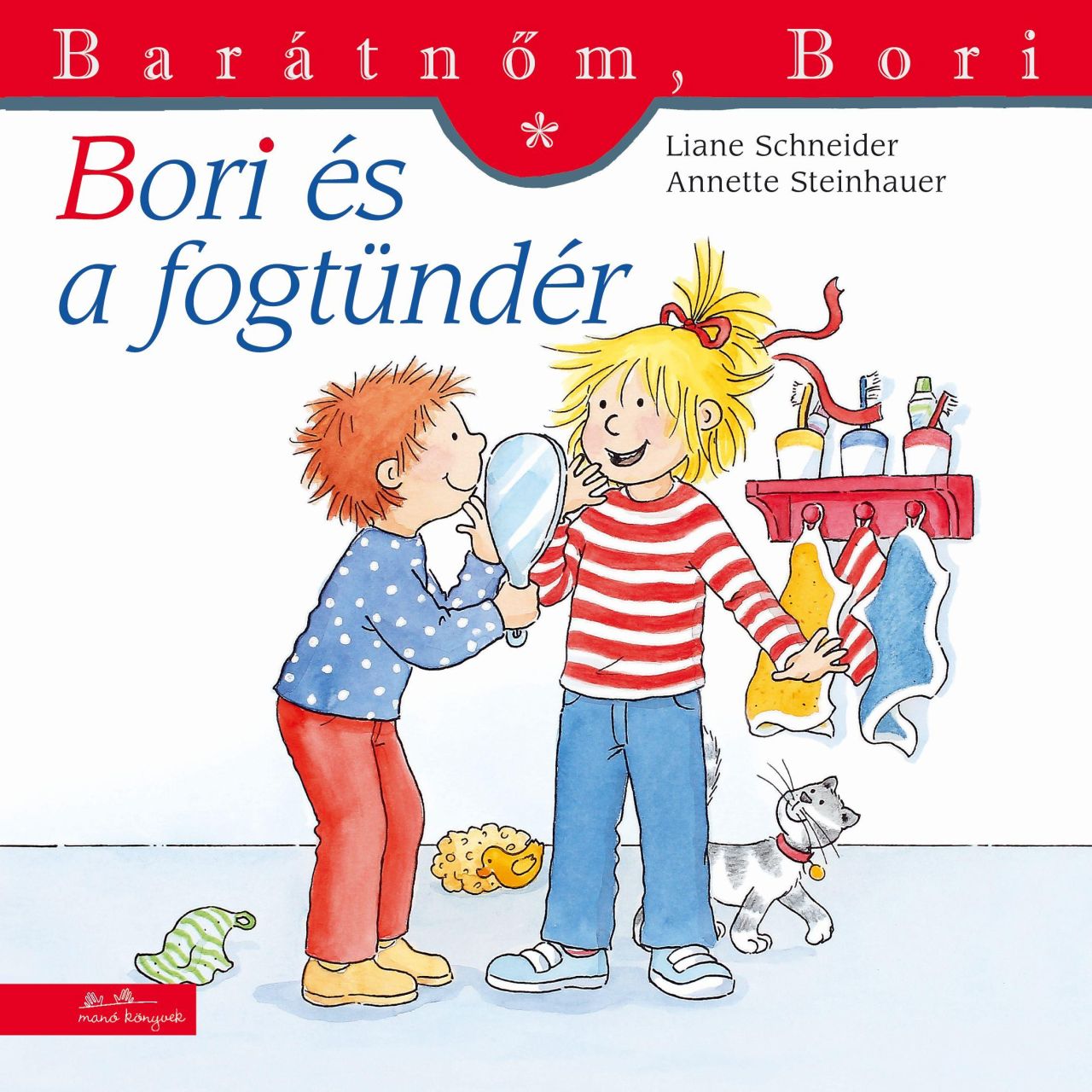 Bori és a fogtündér - barátnőm, bori 34.