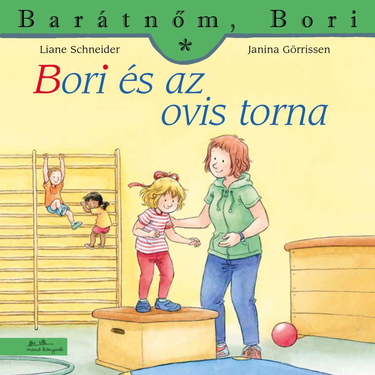 Bori és az ovis torna - barátnőm, bori 50.