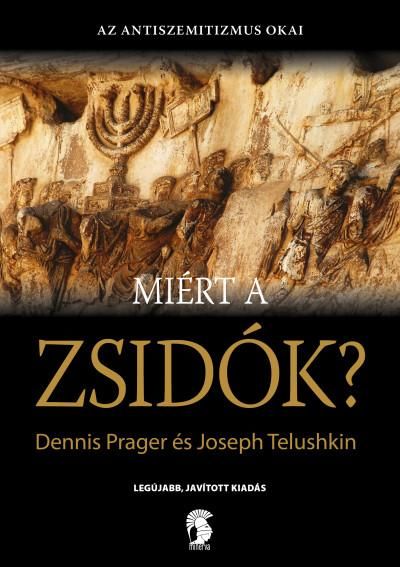 Miért a zsidók? - legújabb, javított kiadás