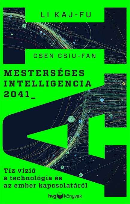 Mesterséges intelligencia 2041 (ai)