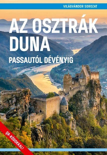 Az osztrák duna - passautól dévényig - világvándor sorozat