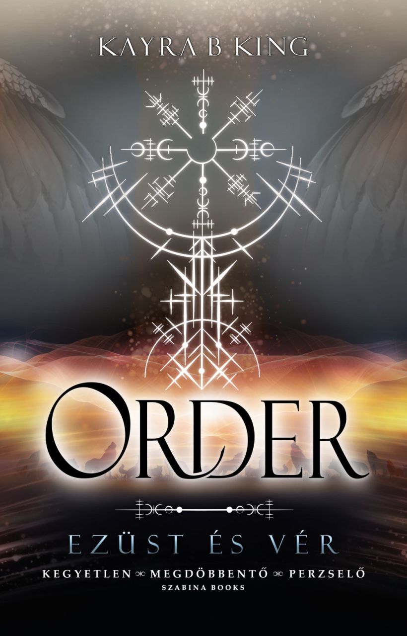 Order - ezüst és vér