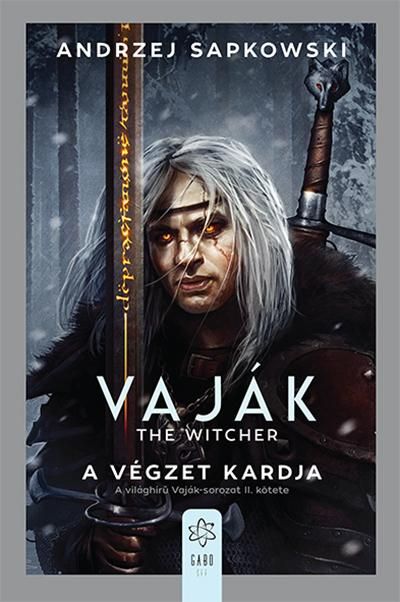 Vaják - the witcher ii. - a végzet kardja