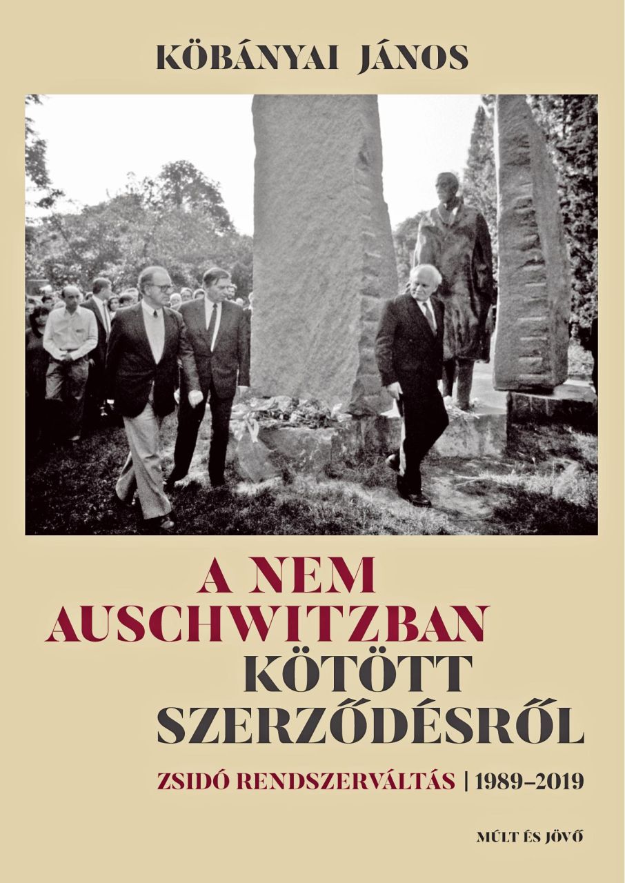 A nem auschwitzban kötött szerződésről - zsidó rendszerváltás