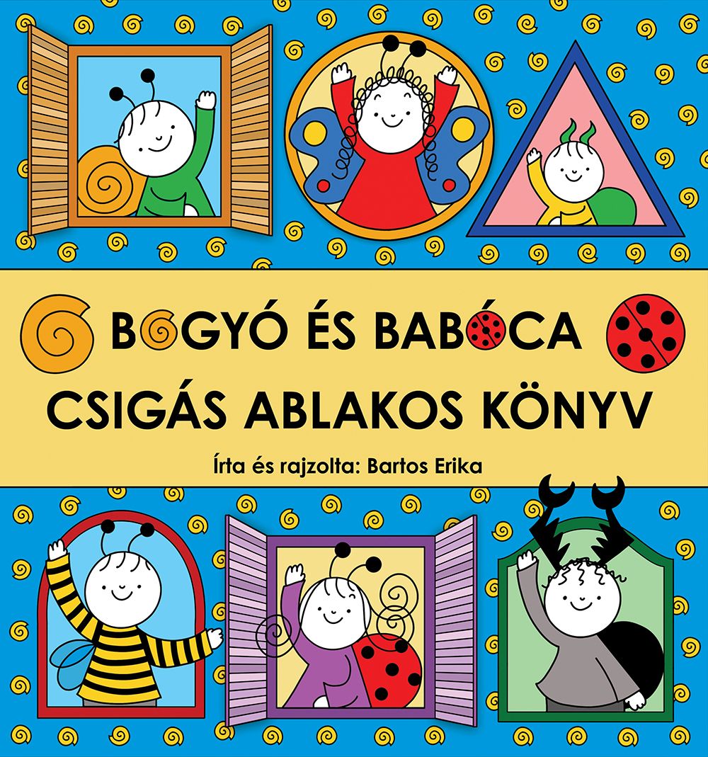 Bogyó és babóca - csigás ablakos könyv