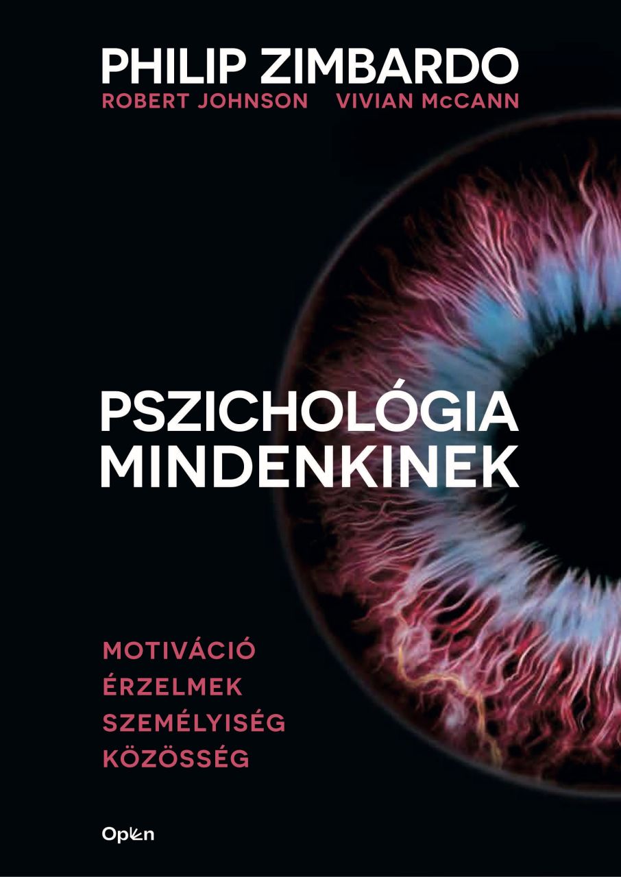 Pszichológia mindenkinek 3. - motiváció-érzelmek-személyiség-közösség