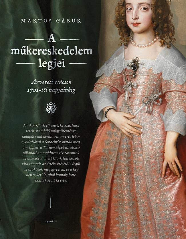 A műkereskedelem legjei - árverési csúcsok 1701- től napjainkig