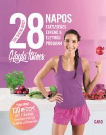 The bikini body - 28 napos egészséges étrend & életmód program