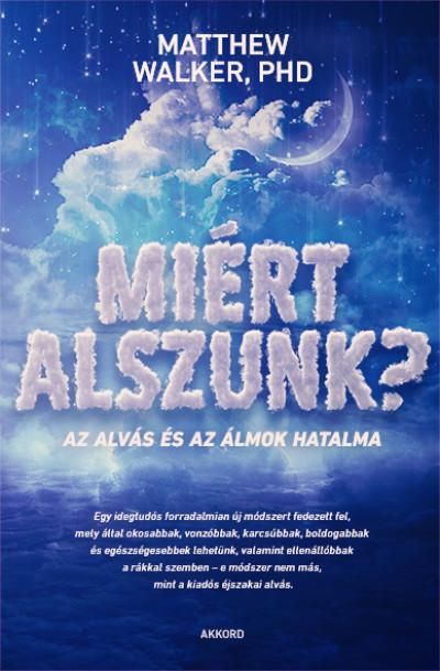 Miért alszunk? - az alvás és az álmok hatalma