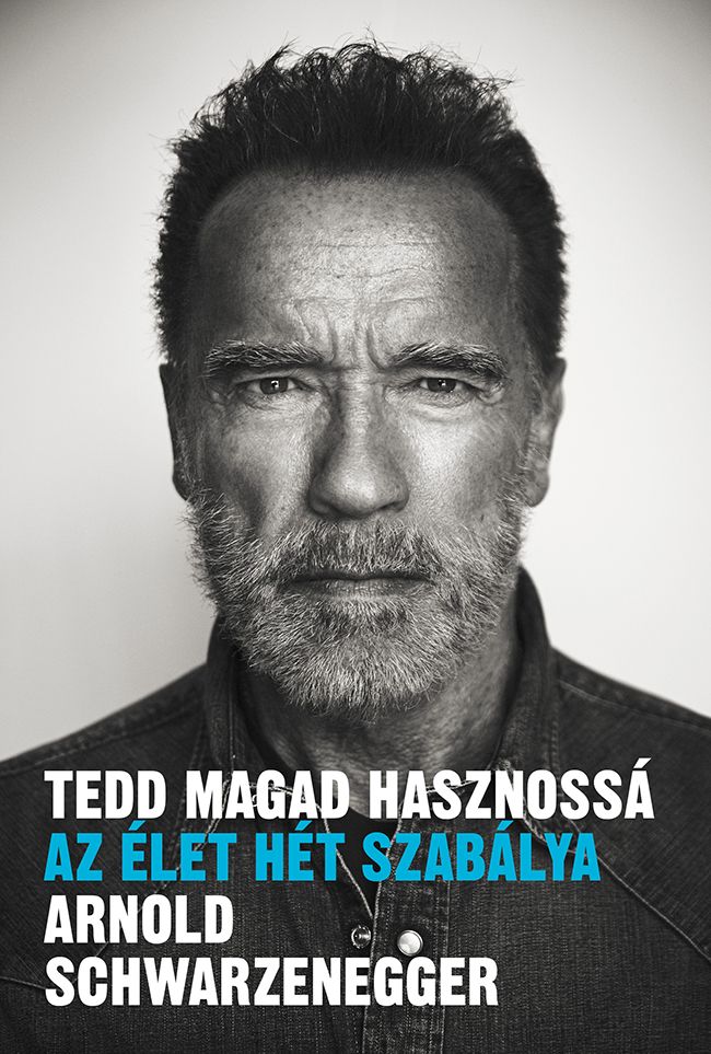 Tedd magad hasznossá - az élet hét szabálya