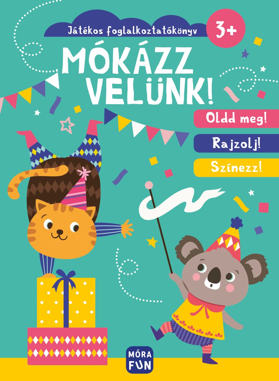 Mókázz velünk! - játékos foglalkoztatókönyv 3+