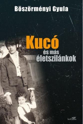 Kucó és más életszilánkok - kötött