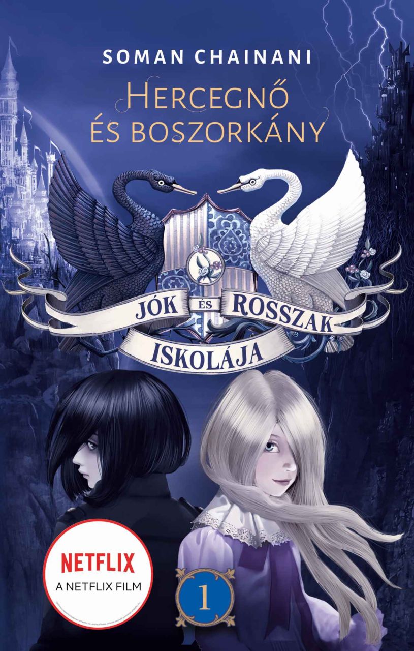 Jók és rosszak iskolája 1. - hercegnő és boszorkány