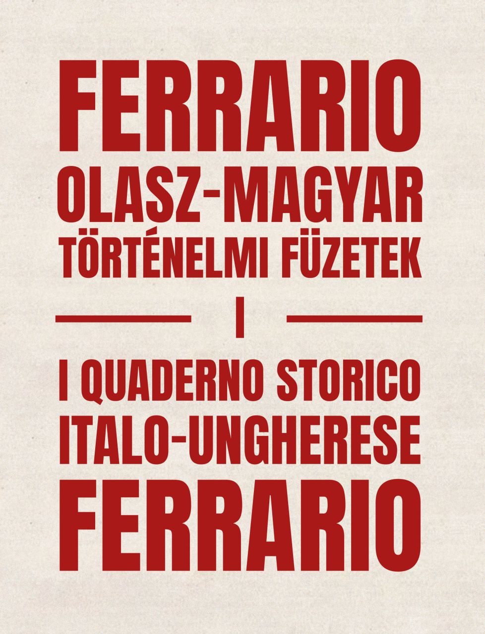 Ferrario: olasz-magyar történelmi füzetek i.  i quaderno storico italo-ungheres