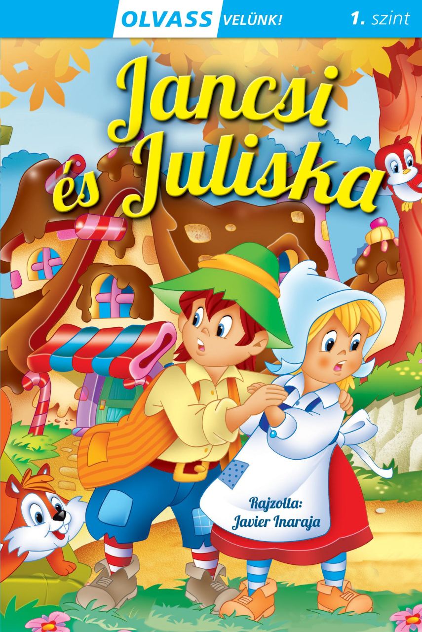 Jancsi és juliska - olvass velünk! (1)