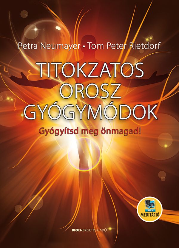 Titokzatos orosz gyógymódok - fűzött + mp3 meditáció