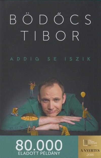 Addig se iszik - fűzött