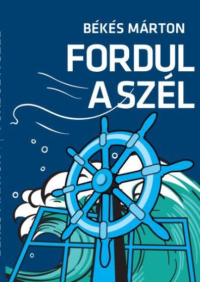 Fordul a szél - ükh 2019