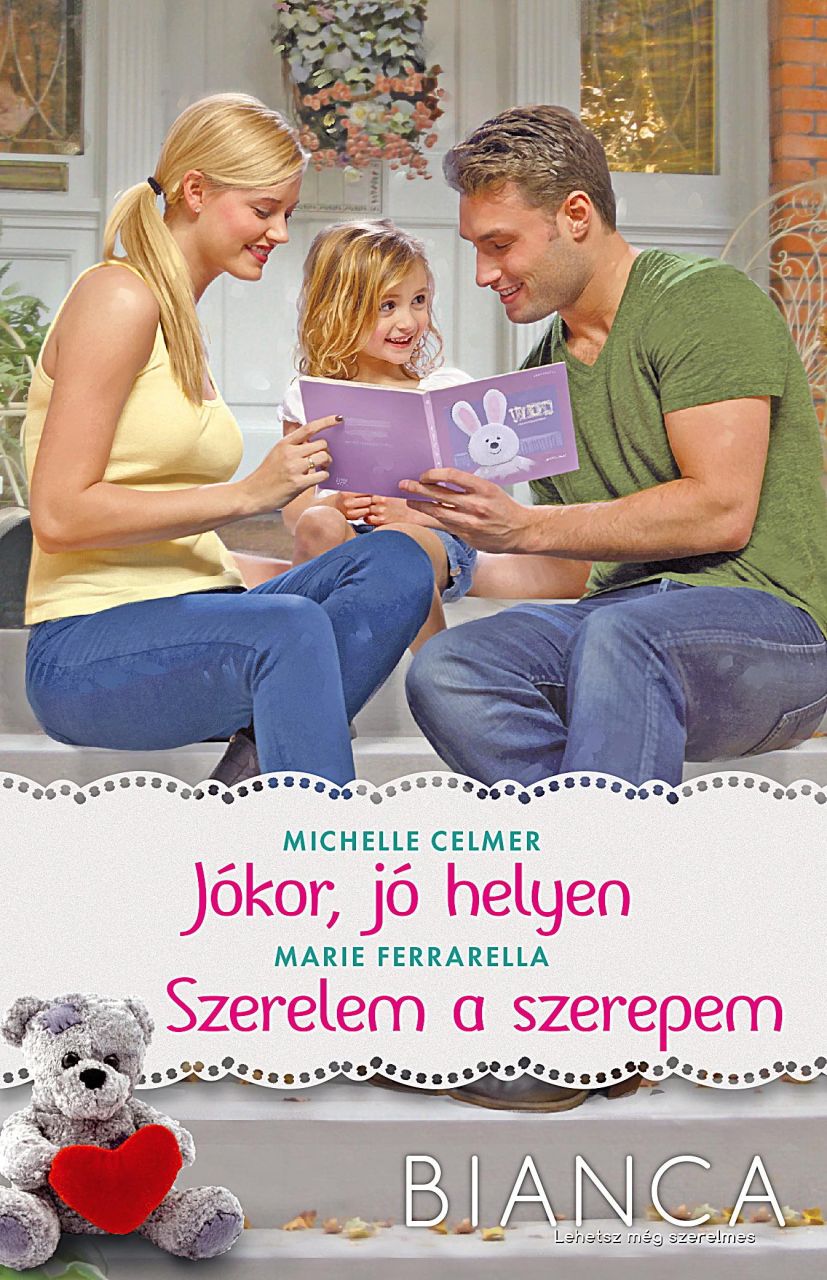 Jókor, jó helyen - szerelem a szerepem - bianca 283-284.