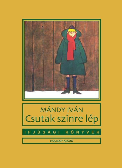 Csutak színre lép - ifjúsági könyvek