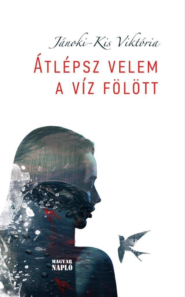 Átlépsz velem a víz fölött