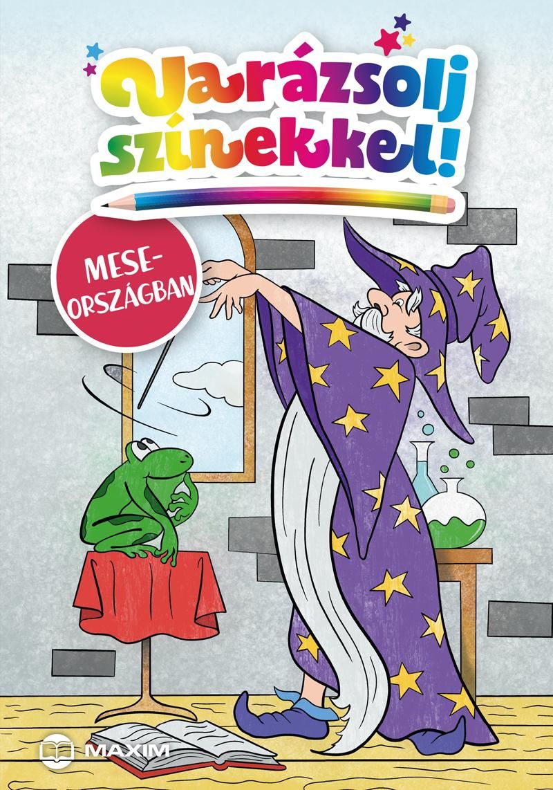 Varázsolj színekkel! - meseországban