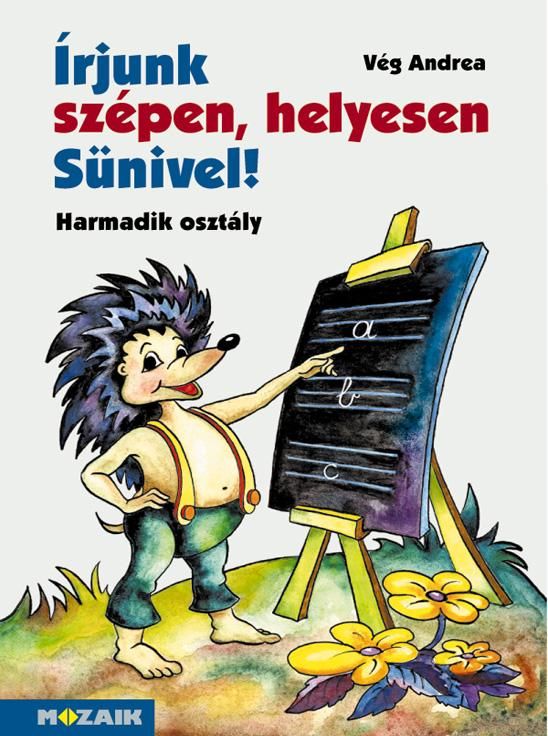 Írjunk szépen, helyesen sünivel! - harmadik osztály