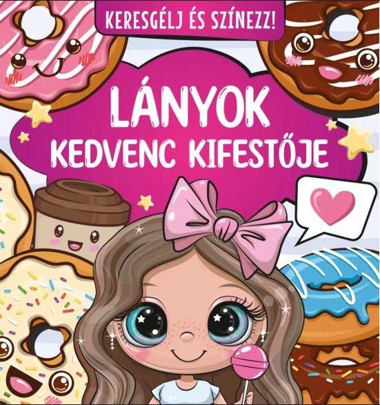 Keresgélj és színezz! - lányok kedvenc kifestője