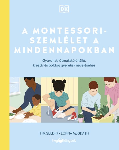 A montessori-szemlélet a mindennapokban