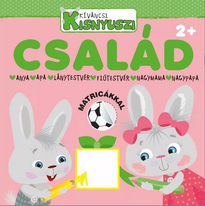 Kíváncsi kisnyuszi - család (foglalkoztató)