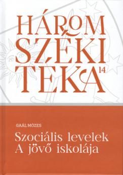 Szociális levelek - a jövő iskolája