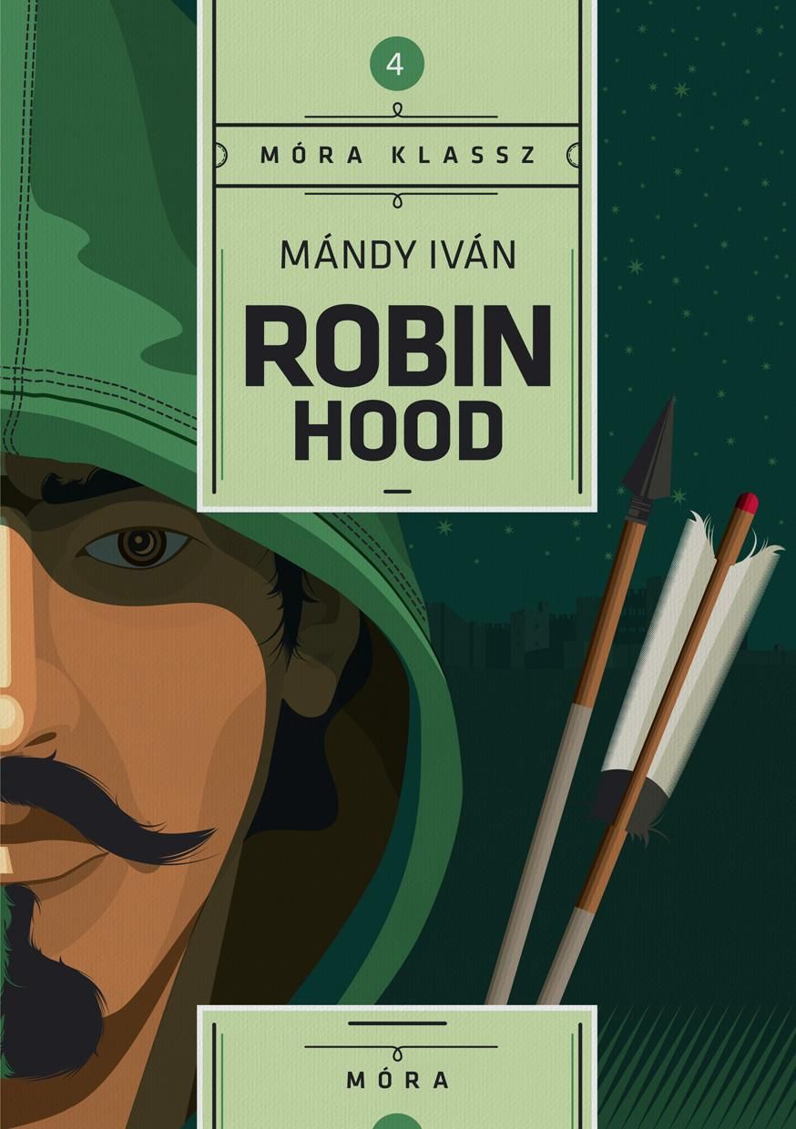 Robin hood - móra klassz 4.