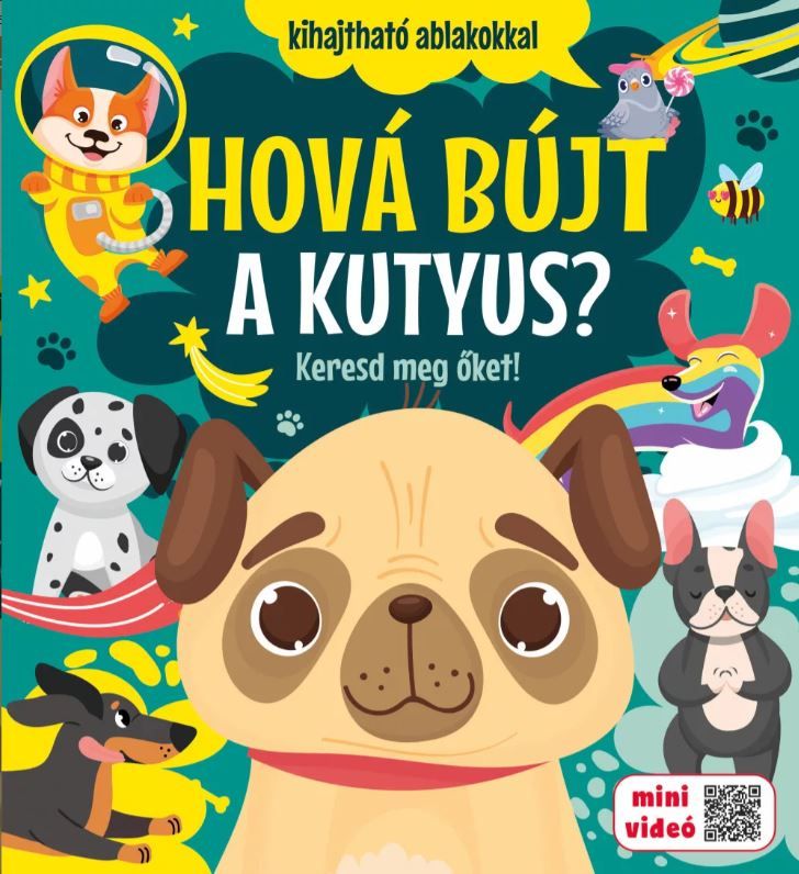 Hová bújt a kutyus? - keresd meg őket!