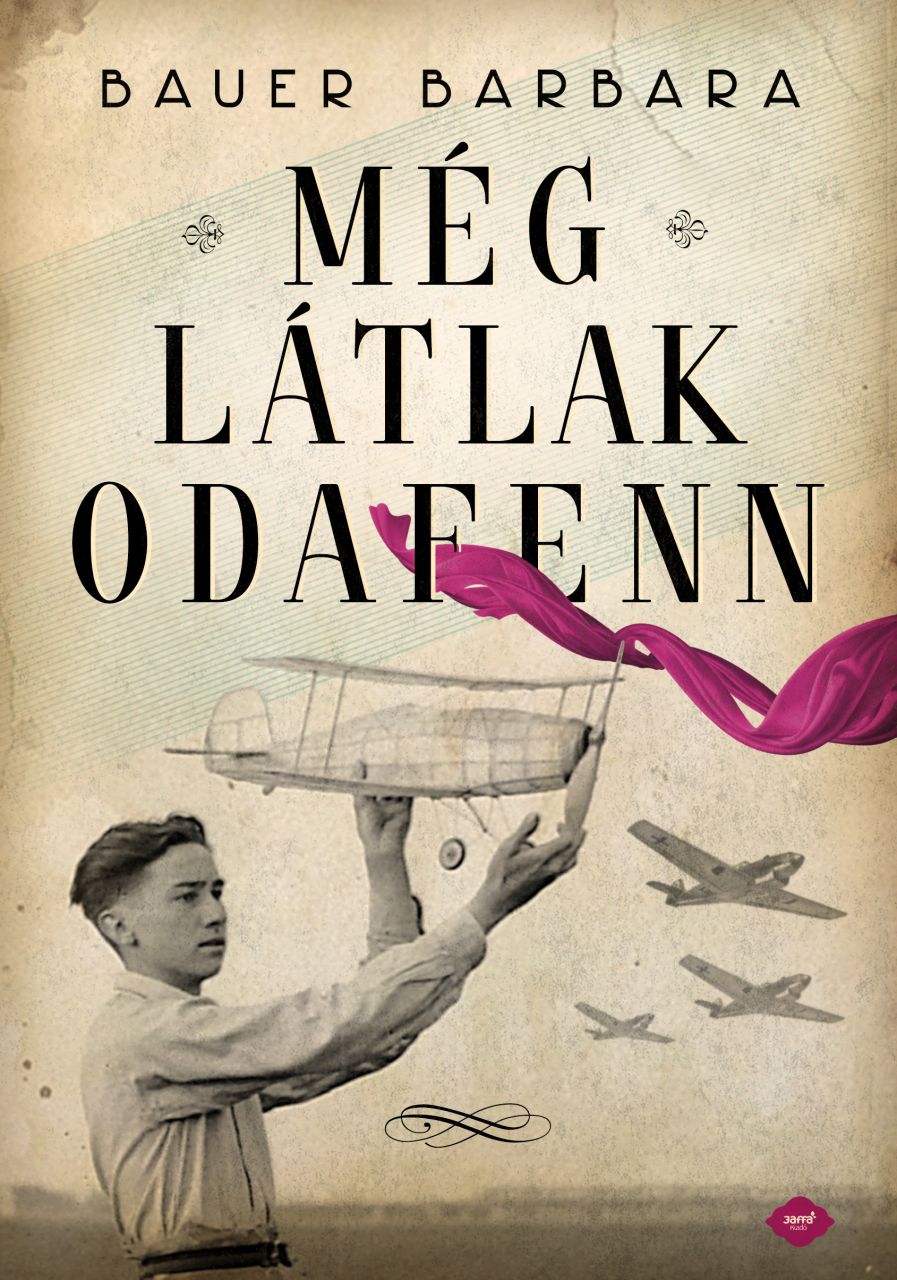 Még látlak odafenn - fűzött