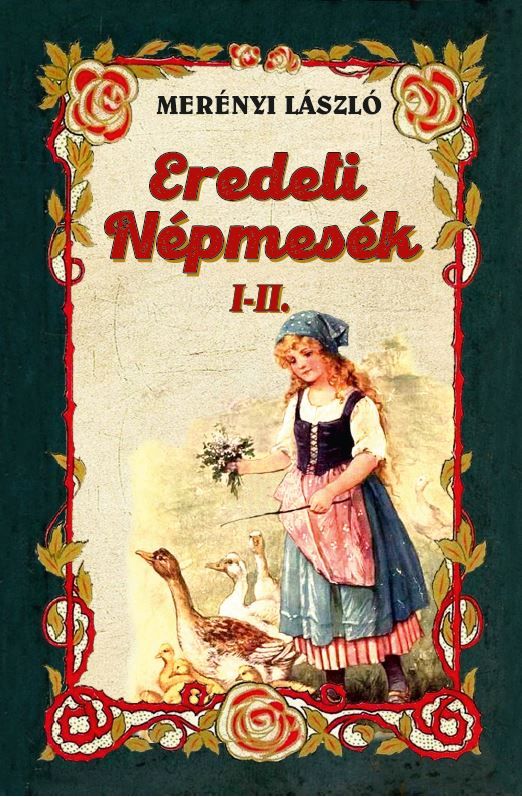 Eredeti népmesék i-ii