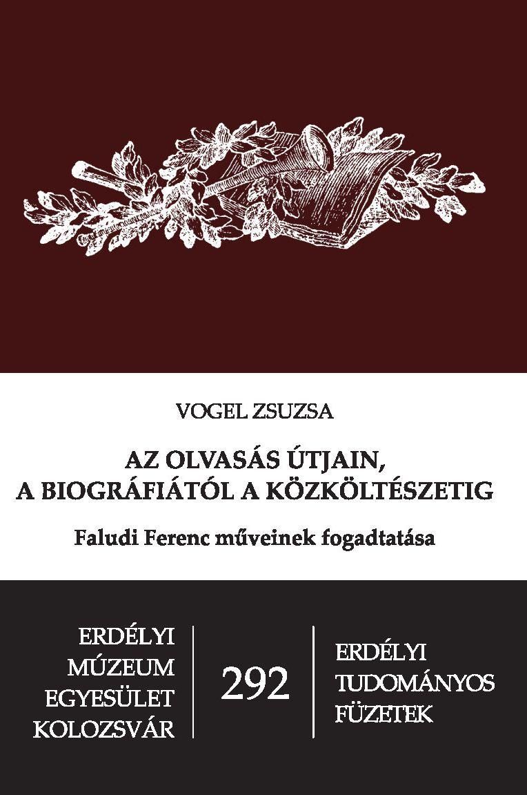 Az olvasás útjain, a biográfiától a közköltészetig