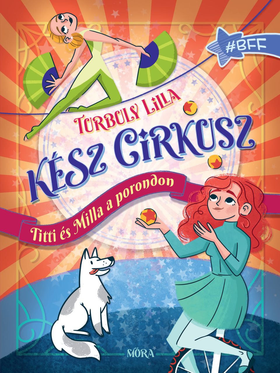 Kész cirkusz! - titti és milla a porondon