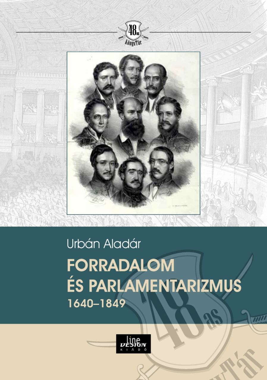 Forradalom és parlamentarizmus 1640 1849