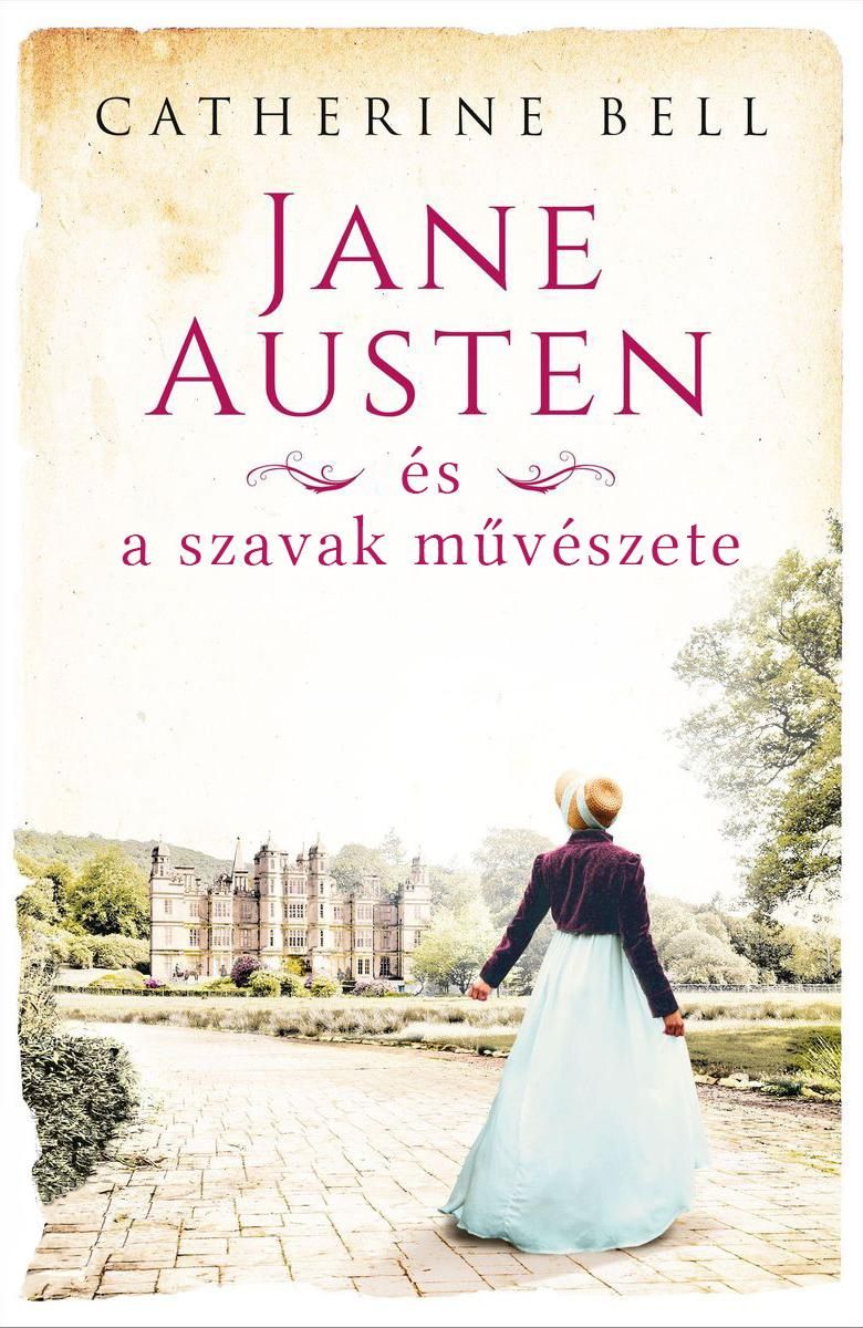 Jane austen és a szavak művészete