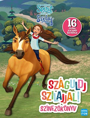 Szilaj - száguldj szilajjal! (színezőkönyv)