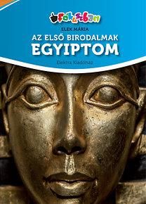 Az első birodalmak - egyiptom