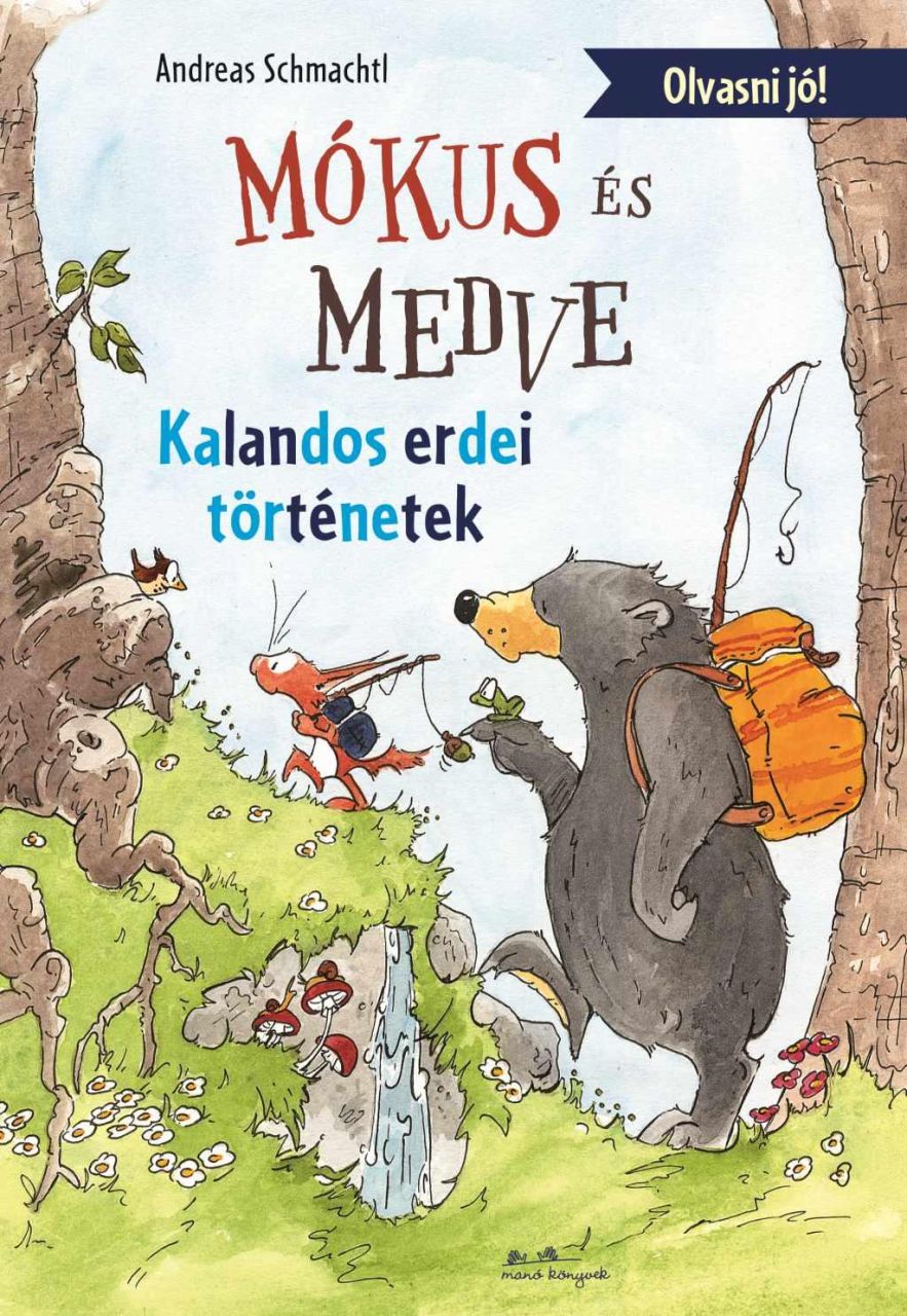 Mókus és medve - kalandos erdei történetek - olvasni jó!