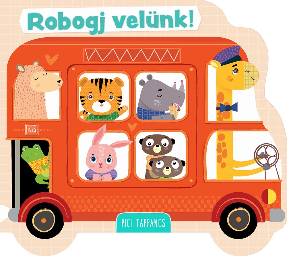 Robogj velünk! - pici tappancs