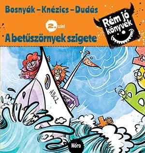 A betűszörnyek szigete - rém jó könyvek 2.