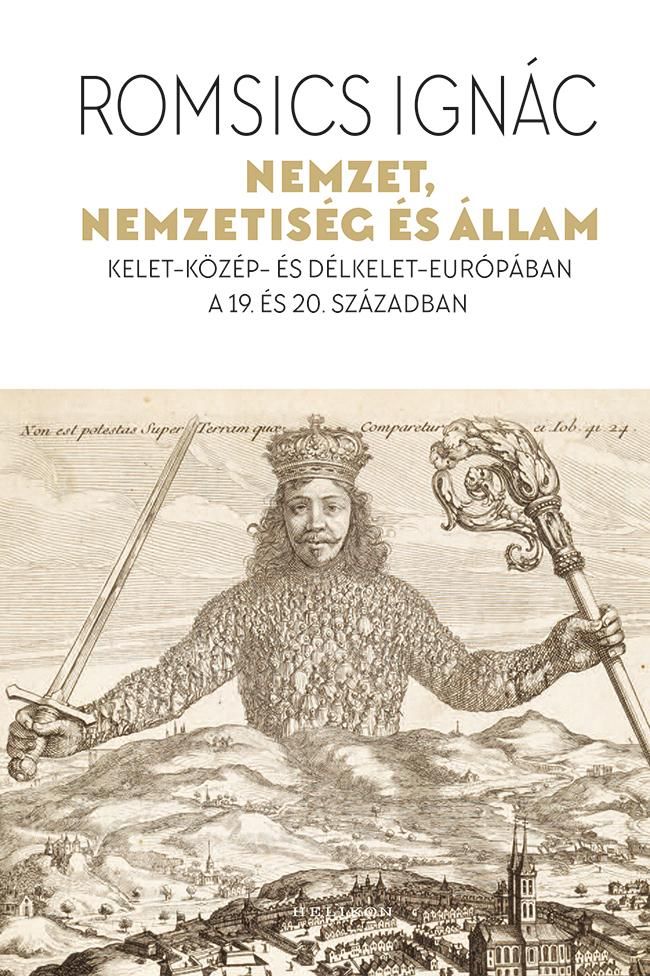 Nemzet, nemzetiség és állam - kelet-közép-és délkelet-európában a 19. és 20. sz