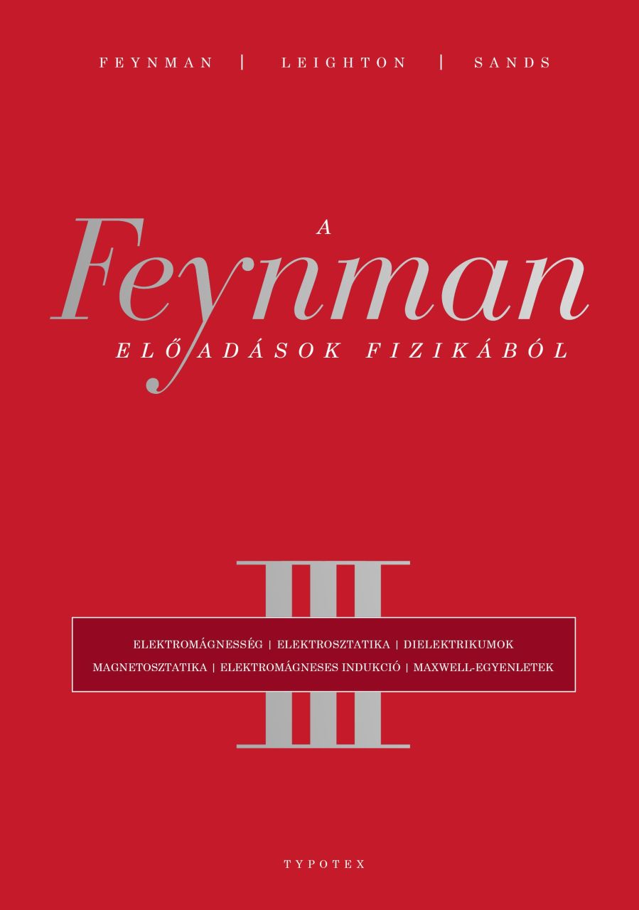 A feynman-előadások fizikából iii.