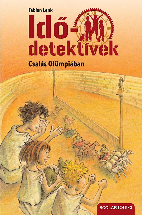 Csalás olümpiában (idődetektívek 10.) 2. kiadás