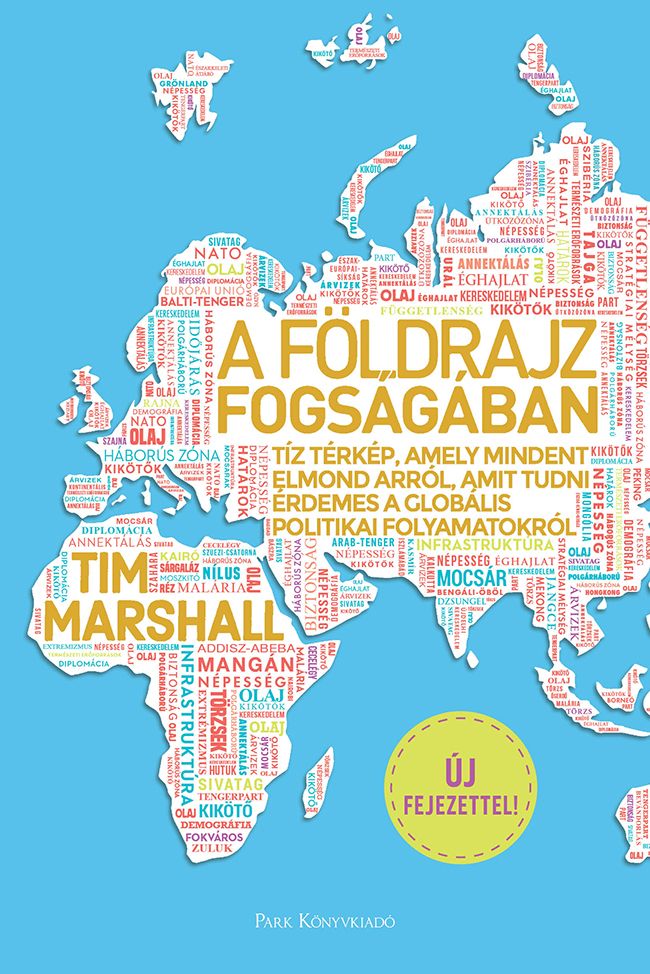 A földrajz fogságában - negyedik kiadás (új fejezettel!)